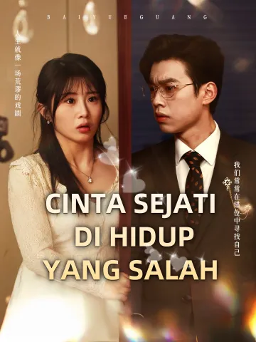 Cinta Sejati di Hidup yang Salah